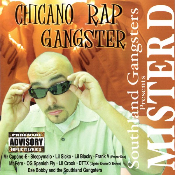 Chicano Rap Gangster by Mister D on Apple Music