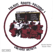Talkin' Roots Volume I artwork