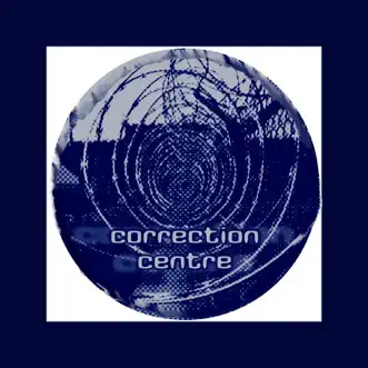 Correction Centre - EP by James Ruskin album reviews, ratings, credits