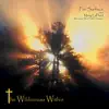 The Wilderness Within album lyrics, reviews, download