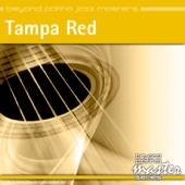 Tampa Red - You Can't Get That Stuff No More