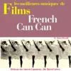 French Cancan (Music from the 1954 French Movie) - EP album lyrics, reviews, download