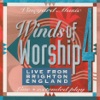 Winds Of Worship 4 - Live From Brighton, England