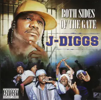 Both Sides of the Gate by J-Diggs album reviews, ratings, credits