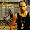 Stream & download Ghetto Story - Single