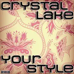 Your Style by Crystal Lake album reviews, ratings, credits