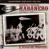 Sexteto y Septeto Habanero - Mamá Inés