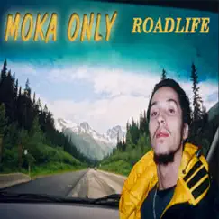 Road Life (Underground Tape Version) by Moka Only album reviews, ratings, credits