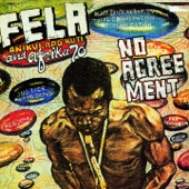 Fela Anikulapo Kuti with Africa 70 - No Agreement