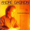Romantique - André Gagnon