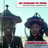 Nomads of Niger, Fulanis Bororos and Tuaregs (Enregistrements in situ) artwork