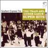 The Train And Other Dance Super Hits album lyrics, reviews, download