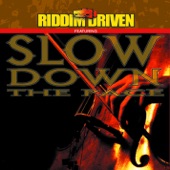 Riddim Driven - Slow Down the Pace artwork