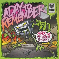 Attack of the Killer B-Sides - EP - A Day To Remember