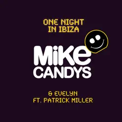 One Night In Ibiza (Feat. Patrick Miller) - Evelyn One Night In Ibiza (Feat. Patrick Miller) - Evelyn
