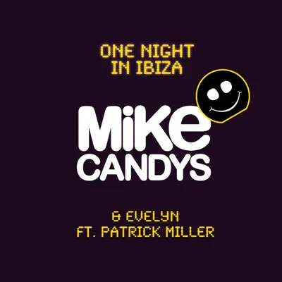 One Night In Ibiza (Feat. Patrick Miller) - Evelyn One Night In Ibiza (Feat. Patrick Miller) - Evelyn