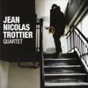Jean Nicolas Trottier Quartet - 24 Bars of Stupidité
