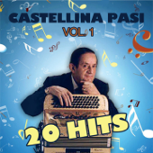 Castellina Pasi 20 Hits, Vol. 1 - Castellina-Pasi