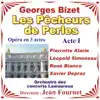 Bizet: Les Pêcheurs De Perles - Opéra En Trois Actes - Acte 1 album lyrics, reviews, download