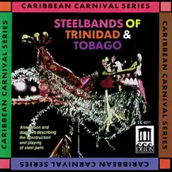 Steelbands of Trinidad and Tobago by Various Artists album reviews, ratings, credits