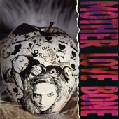 Mother Love Bone - Crown Of Thorns