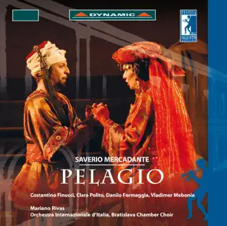 Mercadante: Pelagio by Clara Polito, Danilo Formaggia, Giovanni Coletta, Orchestra Internazionale D'Italia, Vladimer Mebonia, Costantino Finucci, Vincenzo Maria Sarinelli, Bratislava Philharmonic Chorus, Mariano Rivas, Paola Francesca Natale & Cristian Camilo Navarro-Diaz album reviews, ratings, credits