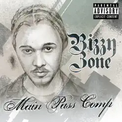 Main Pass Comp - Bizzy Bone