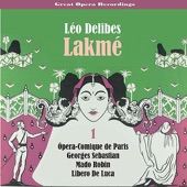 Delibes - Lakmé (Robin,De Luca,Sebastian) [1952], Volume 1 artwork