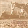 Cobblestones album lyrics, reviews, download