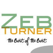 The Best of the Best: Zeb Turner