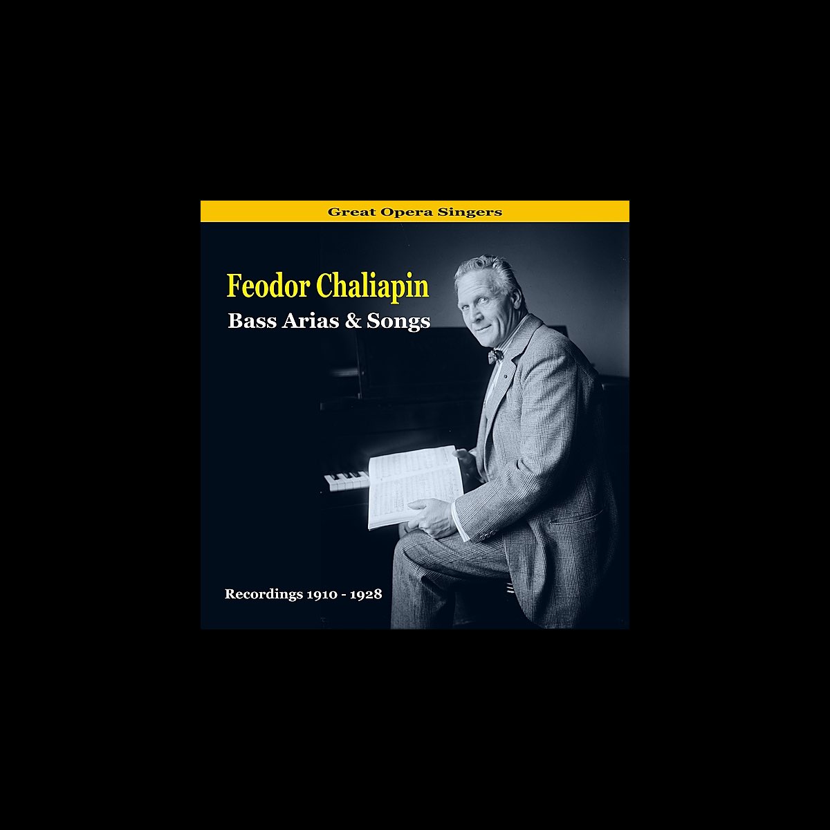 フョードル シャリアピンの Great Opera Singers Bass Arias Songs Recordings 1910 1928 をapple Musicで