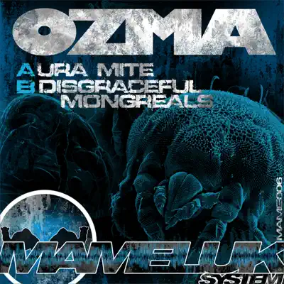 Ura Mite / Disgraceful Mongreals - Single - Ozma