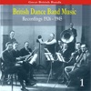 British Dance Music, Volume 1 / Recordings 1926-1945, 2004