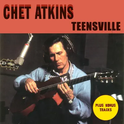 Teensville - Chet Atkins