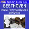 Beethoven: Concerto in D Major for Violin and Orchestra - Egmont Overture (feat. Welhelm Klepper) album lyrics, reviews, download