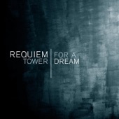 Requiem For a Tower artwork