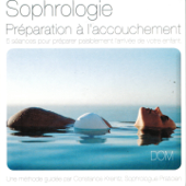 Sophrologie: Préparation à l'accouchement (5 Séances pour préparer paisiblement l'arrivée de votre enfant) - EP - Constance Kreintz