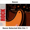 Saxon Selected Hits, Vol. 1 (Live)