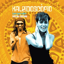 Kaleidoscopio - Tem Que Valer