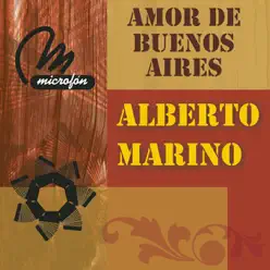 Amor de Buenos Aires - Alberto Marino