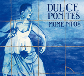 Amor a Portugal / Your love - Dulce Pontes