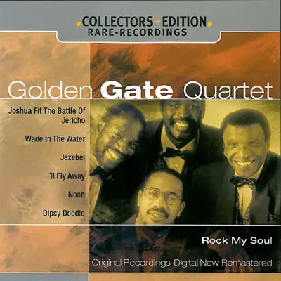 Golden Gate Quartet: Rock My Soul - Golden Gate Quartet