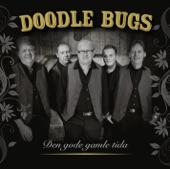 Doodle Bugs - Livets solnedgang Doodle Bugs