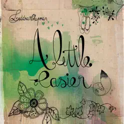 A Little Easier - Leddra Chapman