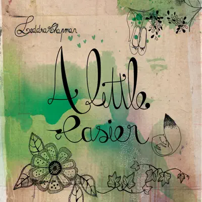 A Little Easier - Leddra Chapman