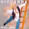 Giovanna: Le canzoni di Paolo Limiti, vol. 1 album lyrics, reviews, download