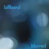 Blurred album lyrics, reviews, download
