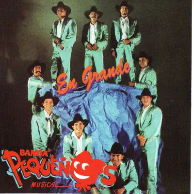 En Grande - Banda Pequeños Musical