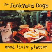 Junkyard Dogs - Lightning Bar Blues