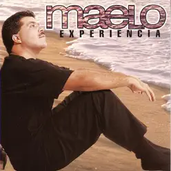 Experiencia - Maelo Ruiz